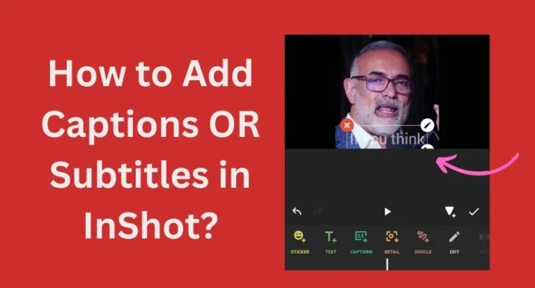 How to Add Captions Subtitles in InShot